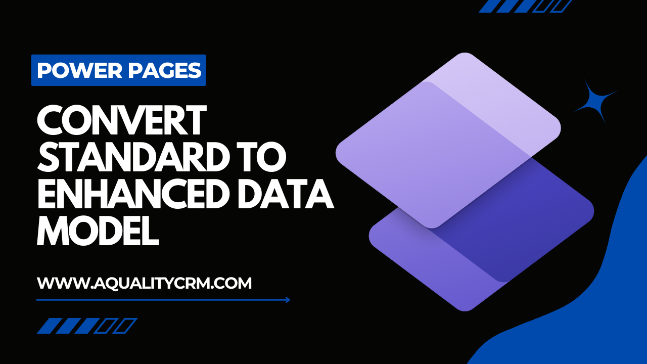 Convert Standard to Enhanced Data Model